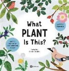 Radka Piro, Carmen Saldana - What Plant Is This?