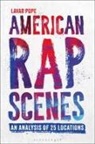 Lavar Pope - American Rap Scenes