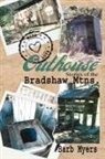 Barb Myers, Tbd - Outhouse Stories of the Bradshaw Mtns