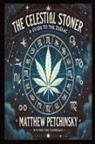 Matthew Petchinsky - The Celestial Stoner