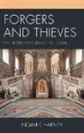 Noah Charney, Charney Noah - Forgers and Thieves