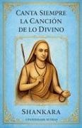 Shankara - Canta Siempre la Canción de lo Divino