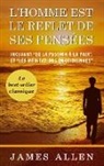 James Allen, Abp Éditions - L'homme est le reflet de ses pensées
