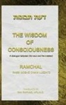 Rav Raphael Afilalo - The Wisdom of Consciousness