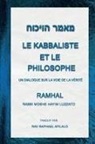 Rav Raphael Afilalo - Le Kabbaliste et le Philosophe
