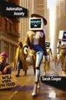Sarah Cooper - Automation Anxiety