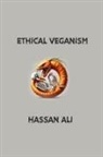Hassan Ali - Ethical Veganism