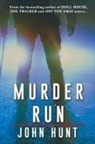 John Hunt - Murder Run