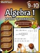 Mathflare Publishing - Algebra 1 Workbook 9th and 10th Grade