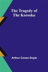 Arthur Conan Doyle - The Tragedy of the Korosko