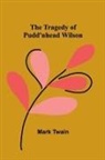 Mark Twain - The Tragedy of Pudd'nhead Wilson