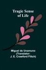 Miguel De Unamuno - Tragic Sense Of Life