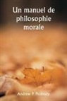 Andrew P. Peabody - Un manuel de philosophie morale