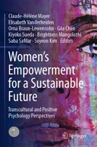 Orna Braun-Lewensohn, Orn Braun-Lewensohn et al, Gila Chen, Soyeon Kim, Brightness Mangolothi, Claude-Hélène Mayer... - Women's Empowerment for a Sustainable Future