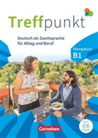 Katerina Chrastova, Kate?ina Chrástová, Katerina Chrástová, Kateřina Chrástová, Friederike Jin, Julia Herzberger... - Treffpunkt - Deutsch für die Integration - Allgemeine Ausgabe - Deutsch als Zweitsprache für Alltag und Beruf - B1: Gesamtband