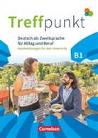 Carmen Dusemund-Brackhahn, Carmen Dusemund-Brackhahn, Martina Schäfer - Treffpunkt - Deutsch für die Integration - Allgemeine Ausgabe - Deutsch als Zweitsprache für Alltag und Beruf - B1: Gesamtband