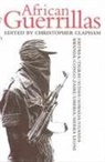 Christopher Clapham - African Guerrillas