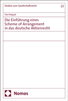 Tim Prakash - Die Einführung eines Scheme of Arrangement in das deutsche Aktienrecht
