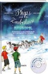 Mirjam A Gygax, Mirjam A. Gygax, Karin Widmer, Karin Widmer - Phips und die Zauberlinse am Nordpol