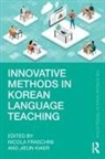Nicola Kiaer Fraschini, Nicola Fraschini, Jieun Kiaer, Kiaer Jieun - Innovative Methods in Korean Language Teaching