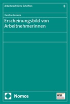 Caroline Lasserre - Erscheinungsbild von Arbeitnehmerinnen
