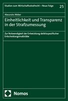 Alexandra Weber - Einheitlichkeit und Transparenz in der Strafzumessung