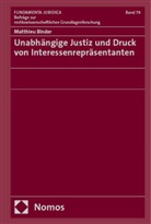 Matthieu Binder - Unabhängige Justiz und Druck von Interessenrepräsentanten