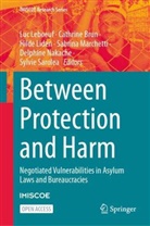 Cathrine Brun, Luc Leboeuf, Hilde Liden, Hilde Lidén, Hilde Liden et al, Hilde Lidén et al... - Between Protection and Harm