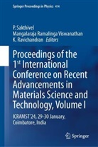 Mangalaraja Ramalinga Viswanathan, K Ravichandran, K. Ravichandran, P. Sakthivel - Proceedings of the 1st International Conference on Recent Advancements in Materials Science and Technology, Volume I