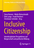 Christiane Schröder, Steve Kenner, Malte Kleinschmidt, Dirk Lange, Dirk Lange u a, Frank Reichert... - Inclusive Citizenship