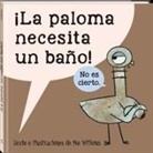 Mo Willems - La paloma necesita un baño