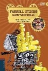 Aitor Arana Luzuriaga, David Fernández Sifrés, Albertoyos - Farrell etxeko mamu-gertaerak