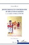 Sébastien Evrard - Justice royale et contrebande au siècle des Lumières