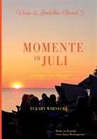 Eckart Warnecke - Momente im Juli