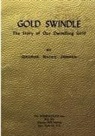 George Racey Jordan - Gold Swindle
