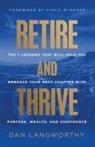 Dan Langworthy - Retire and Thrive