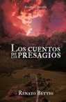 Renato Bettio - Los cuentos de los presagios, Segunda Edición