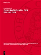 Friedrich Behn - Zur Problematik der Felsbilder