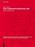 Klaus Metzner, Manfred Schröter - Gas-Chromatographie 1961