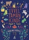 Hayal K. Tuncer - Evvel Zaman Icinde - Masallarla Degerler 2