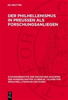Johannes Irmscher - Der Philhellenismus in Preussen als Forschungsanliegen