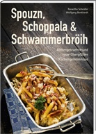 Wolfgang Benkhardt, Roswitha Scheidler, Koberger Faktory, Ingrid Popp, Wolfgang Benkhardt - Spouzn, Schoppala & Schwammerbröih