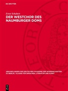 Ernst Schubert - Der Westchor des Naumburger Doms