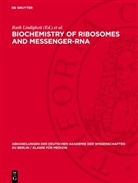 Peter Langen, Ruth Lindigkeit, Jochen Richter - Biochemistry of Ribosomes and Messenger-RNA