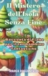 Marco Raccontiero - Il Mistero dell'Isola Senza Fine