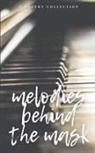 Anonymous - Melodies Behind the Mask