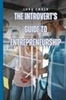 Luna Ember - The Introvert's Guide to Entrepreneurship