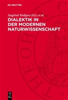 Karl-Friedrich Teinz, Siegfried Wollgast - Dialektik in der modernen Naturwissenschaft