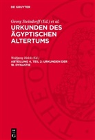 Wolfgang Helck, Kurt Sethe, Georg Steindorff - Urkunden des ägyptischen Altertums - Abteilung 4: Übersetzung zu den Heften 17-22