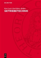 Kurt Luck, Karl-Heinz Modler - Getriebetechnik